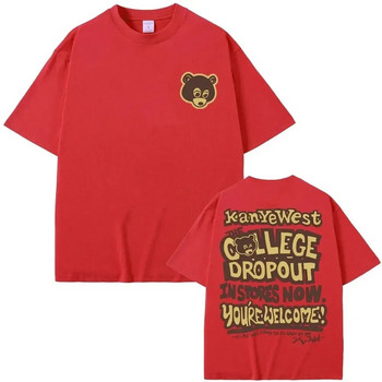 Best Famous Kanye West The College Dropout Graphics Tshirt Мъжки дамски хип-хоп рап ретро тениски Дамско облекло с голям размер