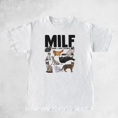 Milf Man I Love Feline Woman Funny Meme Majica velikih veličina kratkih rukava Cat Lover T-shirt Cat Mom Shirt Slatka grafička majica kratkih rukava