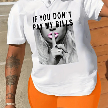 Дамска памучна тениска Pay My Bills с щампи с голям размер Бюст Дамски стрийт микро разтегливи горнища Дамска ретро тениска