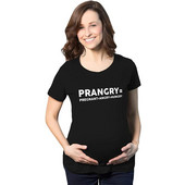 Kismama Prangry Vicces póló Hirdetmény Terhesség Reveal New Baby Shower Terhességi póló Topok Kismama Rövid ujjú T