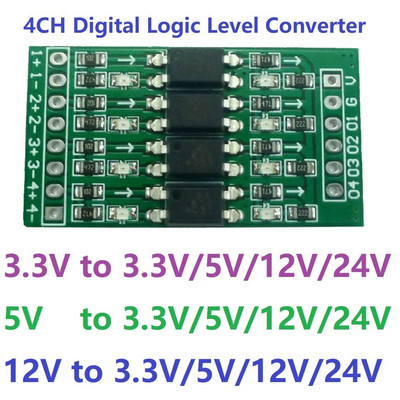 3 DB 4 csatornás 3,3 V 5 V 12 V digitális logikai szint átalakító modul PNP/NPN-ről NPNO-optikai szigetelőkártyára PLC relé LED-hez