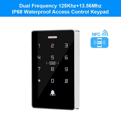 NFC aizmugurgaismojuma skārienjutīgais divfrekvences 125KHz + 13,56MHz RFID kartes piekļuves kontroles tastatūra Durvju slēdzenes atvērējs WG izeja IP68 ūdensizturīgs