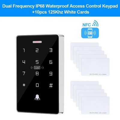 NFC aizmugurgaismojuma skārienjutīgais divfrekvences 125KHz + 13,56MHz RFID kartes piekļuves kontroles tastatūra Durvju slēdzenes atvērējs WG izeja IP68 ūdensizturīgs