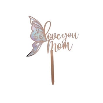 Butterfly Love You Mom Birthday Cake Topper Ακρυλικό Happy Mother\'s Day Cake Topper για τις καλύτερες διακοσμήσεις για τούρτα γενεθλίων της μαμάς