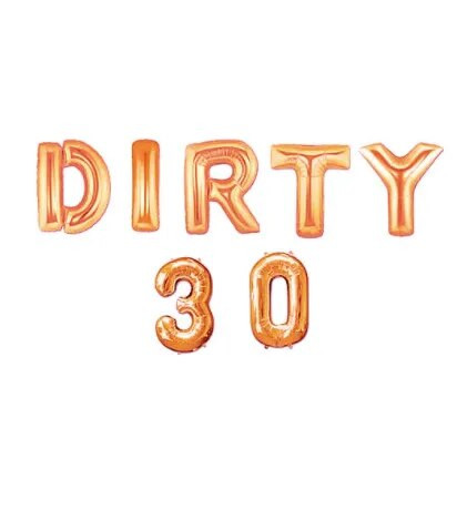 7db/szett Rose Gold DIRTY 30 Harminc 30. Születésnapi Party dekoráció Sweet Girls Boldog születésnapot Balloon Eseményparti Kellékek Globos