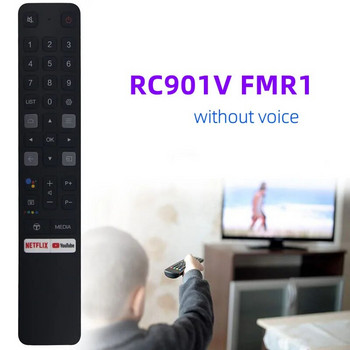 Για TCL Android 4K LED Smart TV RC901V FMR1 No Voice Remote Control 43P725 65C728 50P728 L32S525 65C828